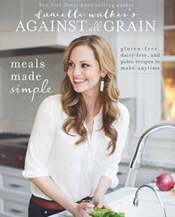 Danielle Walker's Against All Grain